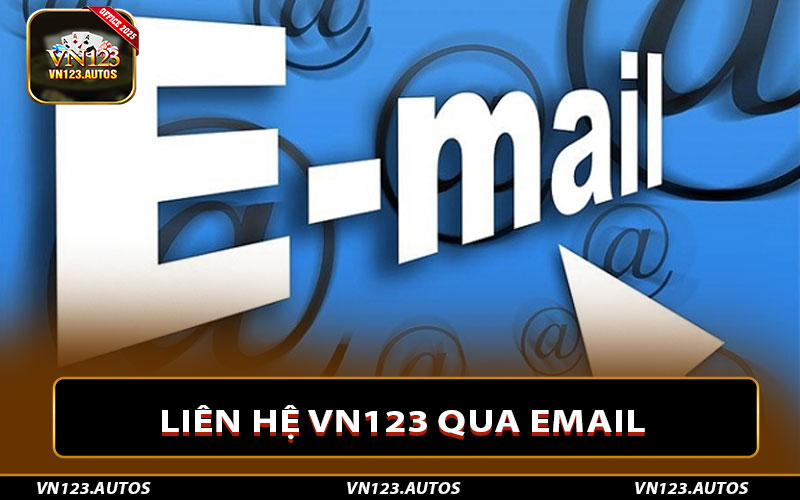 Liên hệ Vn123 qua email để được hỗ trợ về vấn đề điểm thưởng